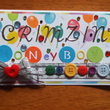 CRIMZIN - HoNEyBOy. Birthday card.