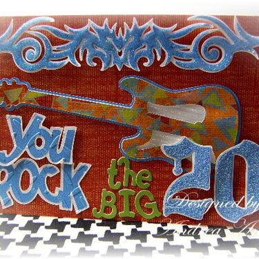 &quot;You Rock the Big 20!&quot;  Birthday card