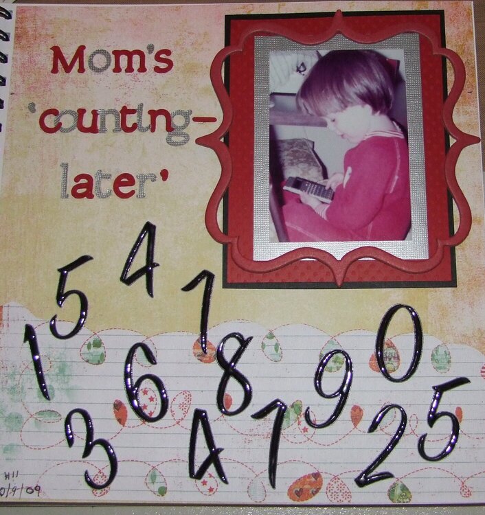 Mom&#039;s &quot;Counting-later&quot;