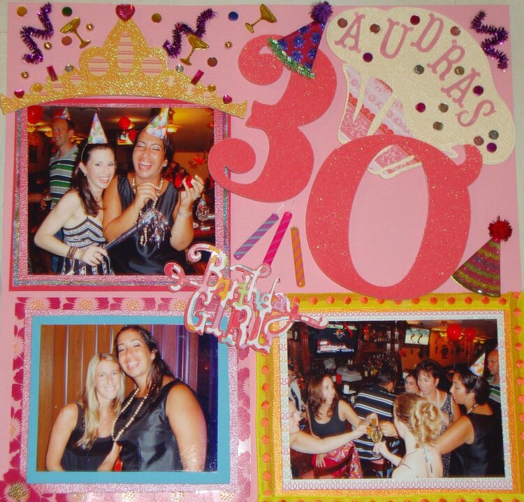 Audra&#039;s 30th