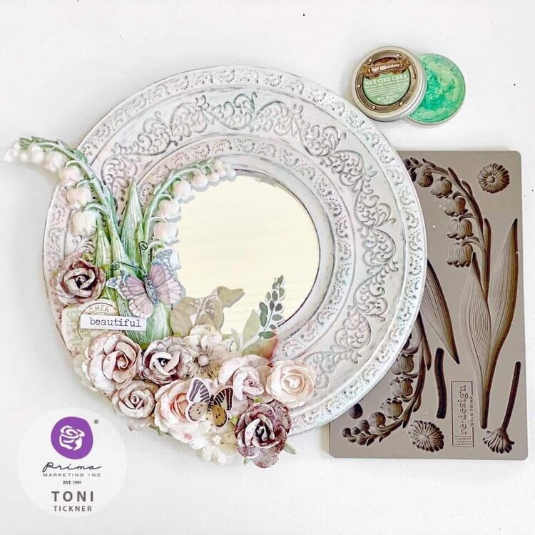 Re-Design with Prima Shabby Mirror by Toni Tickner