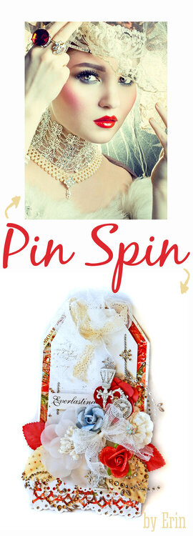 Pin Spin: Tag