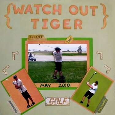 Watch out Tiger