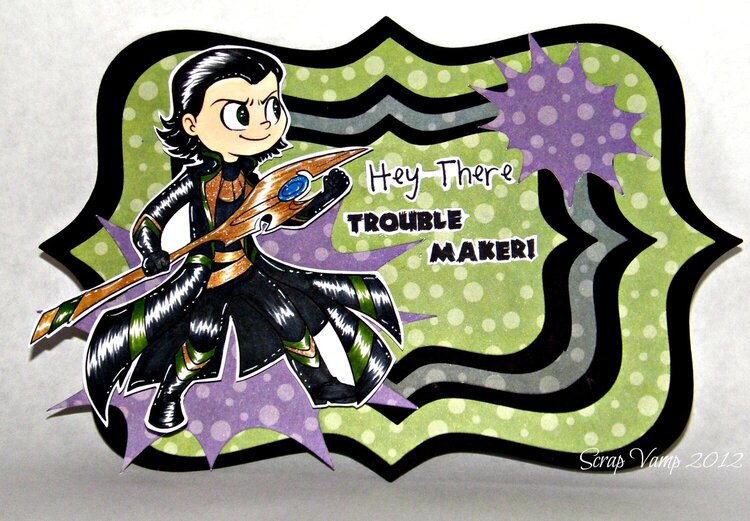 Hey There, Trouble Maker! ~Simply B Stamps~