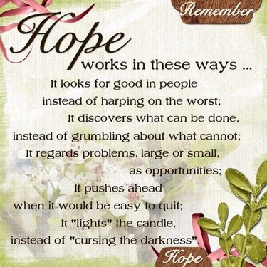 Hope works in these ways