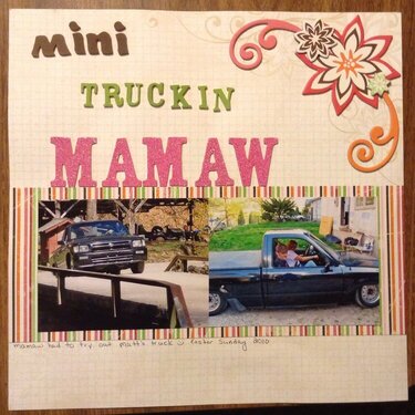 Mini truckin mamaw