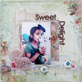 Sweet Delight**SCRAP THAT Oct Bella Rose Kit Feat. Prima Romantique**