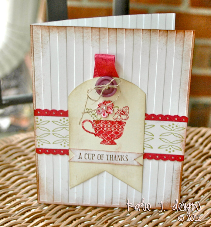 A Cup of Thanks (Stampin&#039; Up Card)