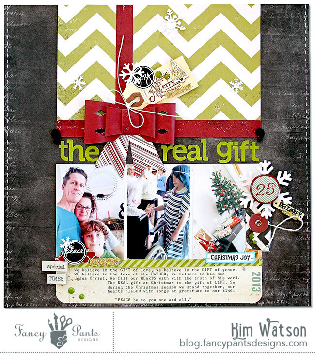 The Real Gift *Fancy Pants Designs*