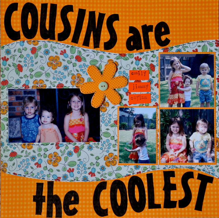 Cousins are the Coolest