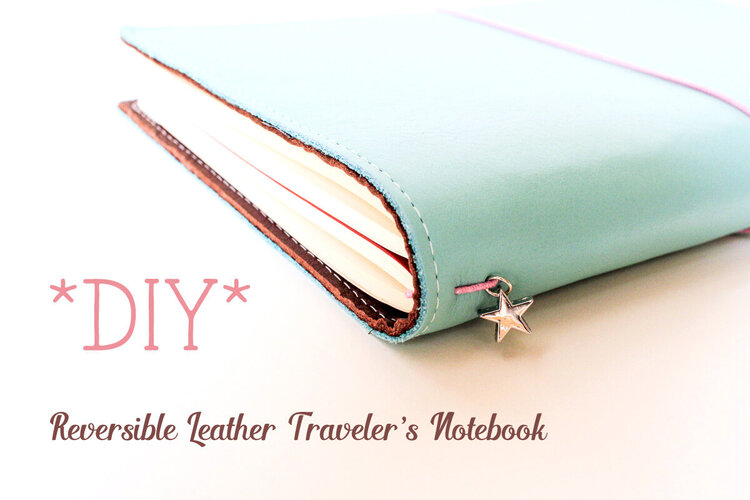 DIY Reversible Leather Traveler&#039;s Notebook
