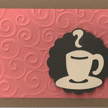 coffee cup card