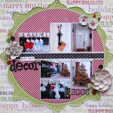 Holiday Decor 2008... *The Nook Dec Kit/Making Memories*