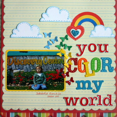 YOU COLOR MY WORLD