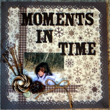 MOMENTS IN TIME