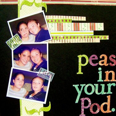 Peas in your pod
