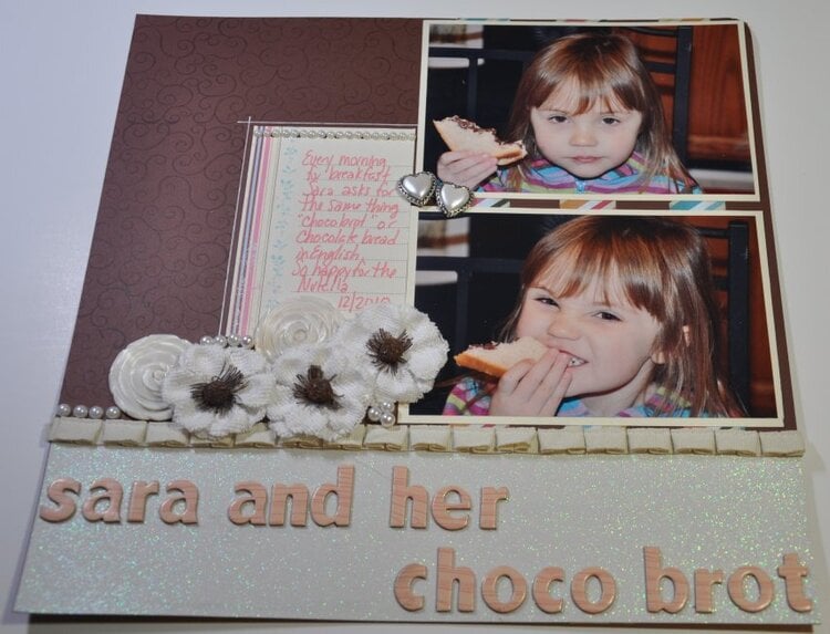 Sara and Choco Brot