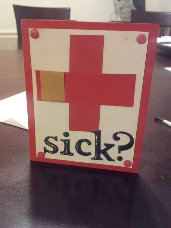 Get well soon card - Sick?