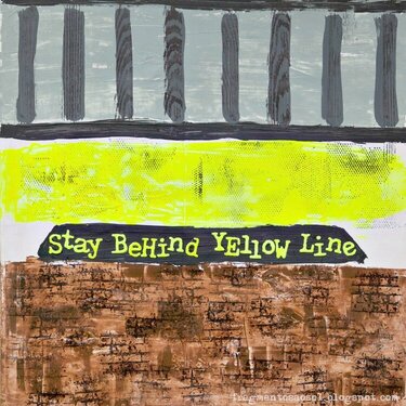 Stay behind yellow line