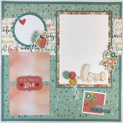 Do All Things in Love Scrapbook Layout