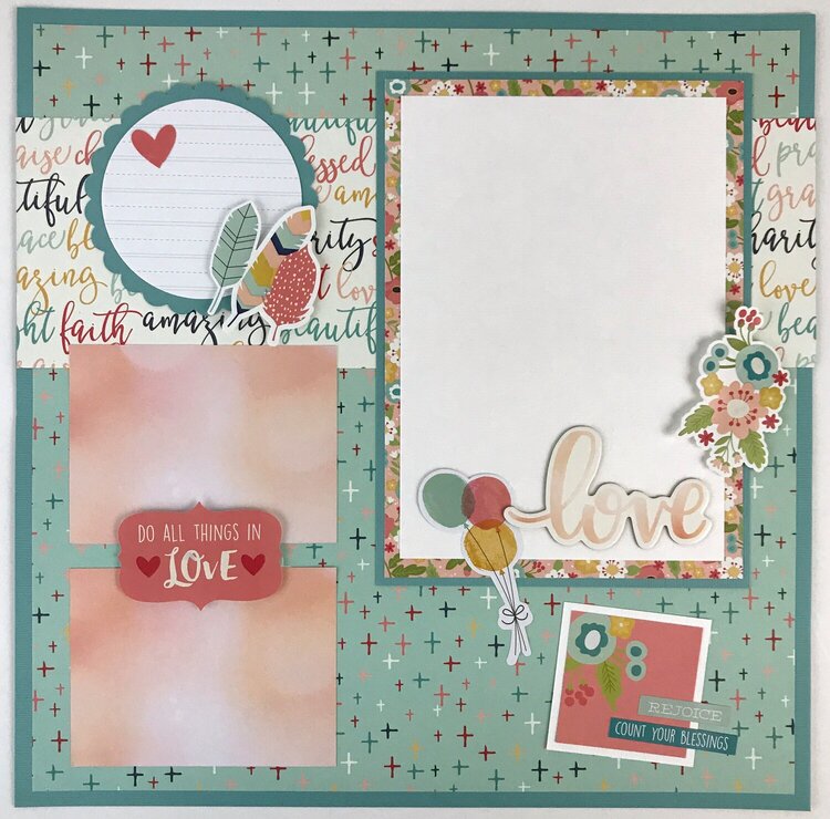 Do All Things in Love Scrapbook Layout