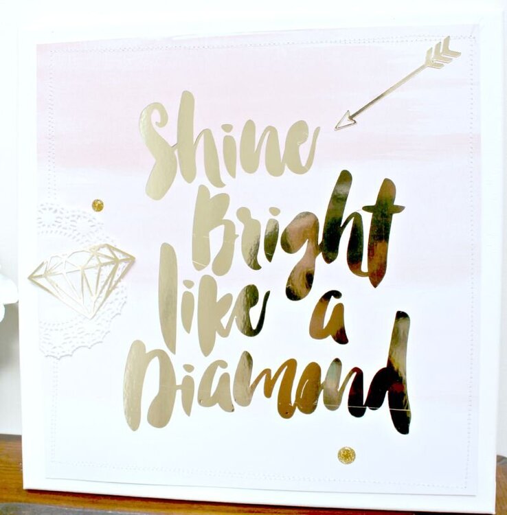 Shine Bright Like A Diamond Canvas