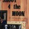 Shoot 4 the Moon