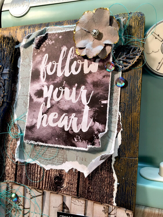 Follow Your Heart (Altered Art Panel)