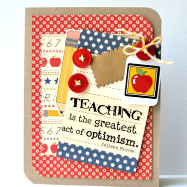 Teaching is the Greatest Act of Optimism
