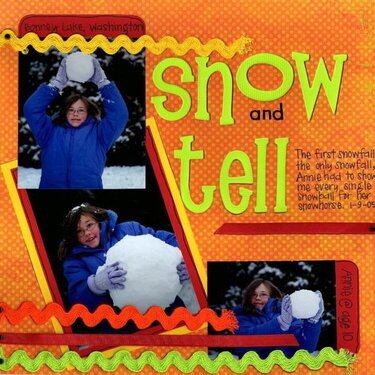 Snow and Tell