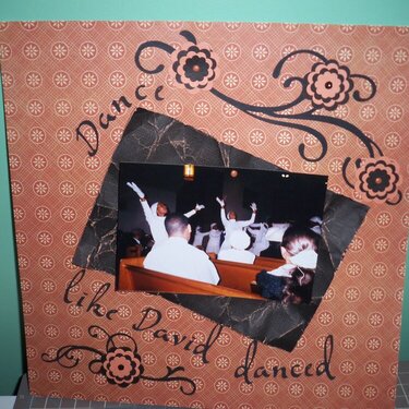 Dance Like David Danced