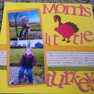 Mommy&#039;s little turkeys