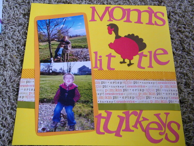 Mommy&#039;s little turkeys