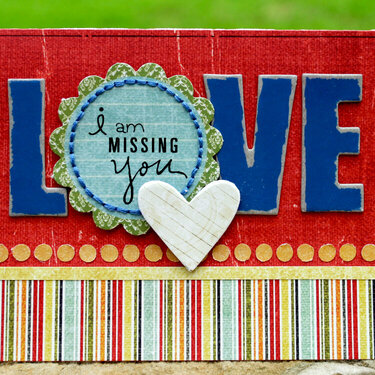 &quot;Love (missing you)&quot; *Pink Paislee 365 Degrees
