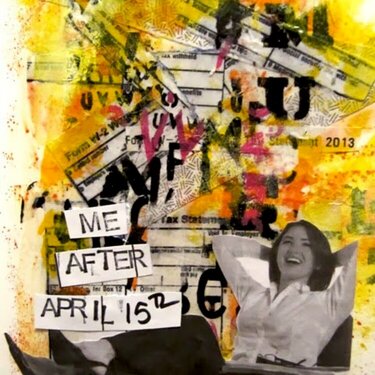 Art Journal Page: Me after April 15th