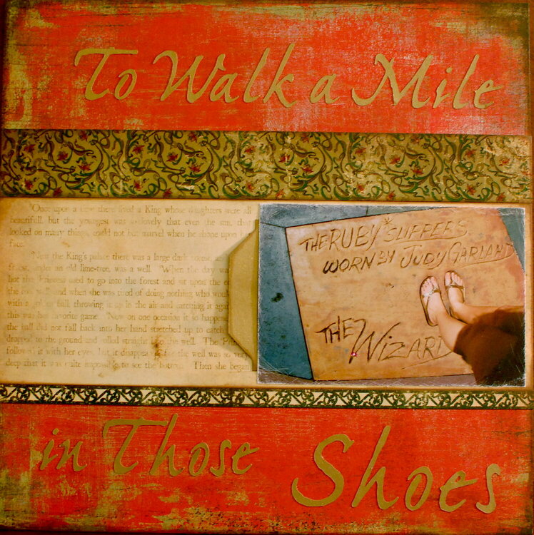 To walk a mile in the ruby shoes