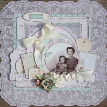 Grandma and Elizabeth *My Creative Scrapbook Kit*
