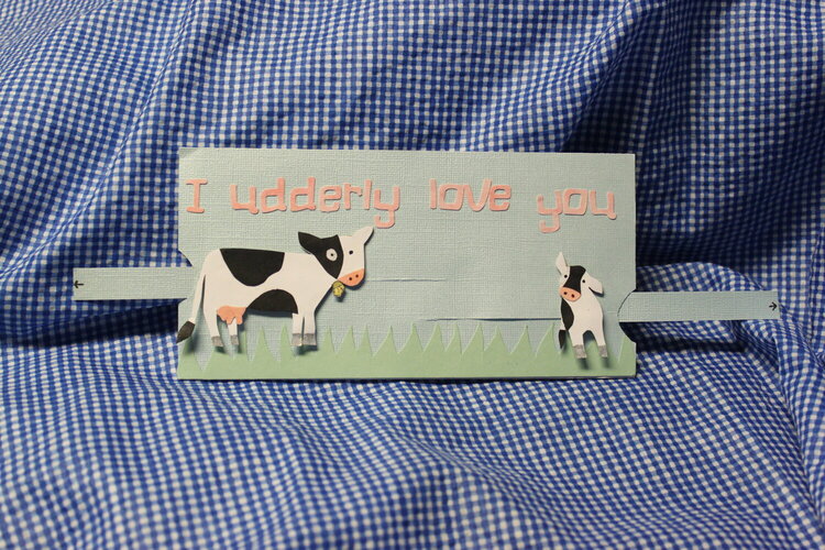 I udderly love you