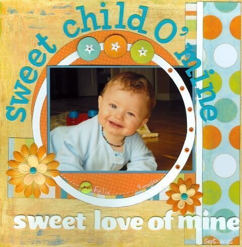 sweet child O&#039; mine...sweet love of mine