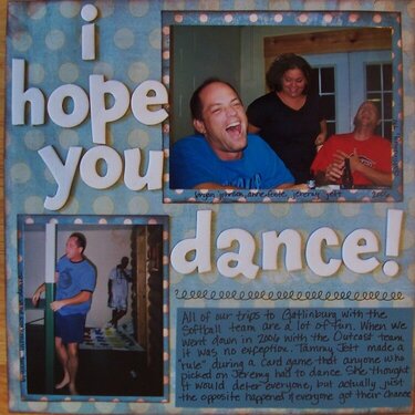 I hope you dance!