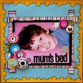 Mum's Bed