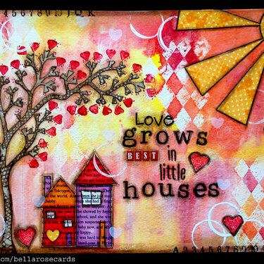 Love Grows Best in Little Houses