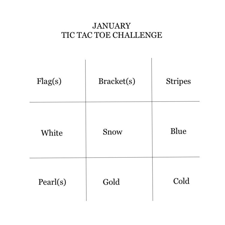 January Tic Tac Toe Challenge