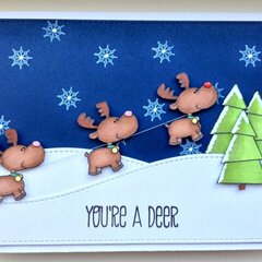 You're A Deer