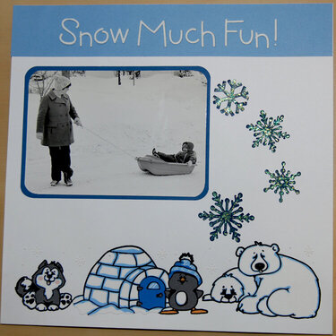 Snow much Fun