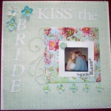 Kiss the Bride