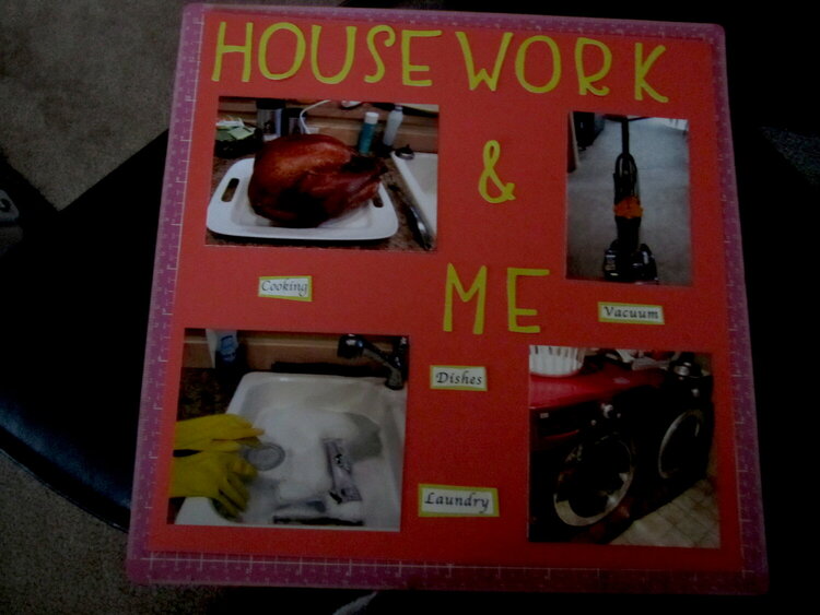 Housework and me