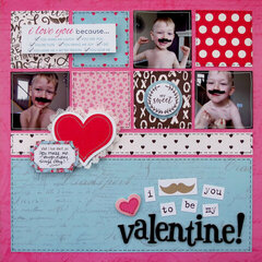I mustache you to be my valentine!  **My Creative Scrapbook**