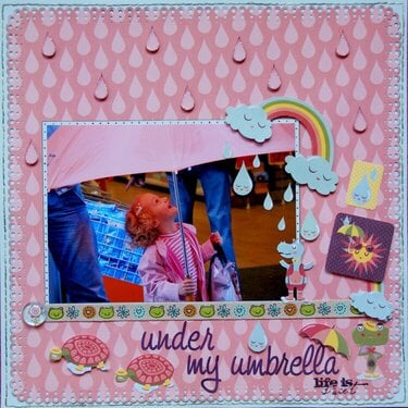 Under my Umbrella...Life is Sweet