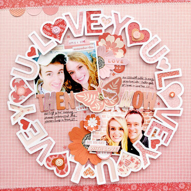 Love You Wreath Layout by Paige Evans